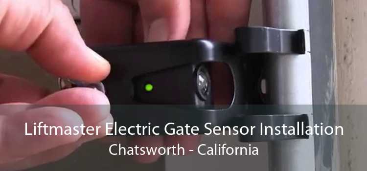 Liftmaster Electric Gate Sensor Installation Chatsworth - California