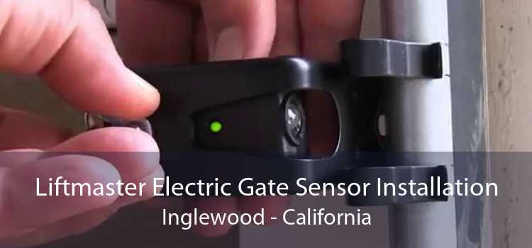 Liftmaster Electric Gate Sensor Installation Inglewood - California