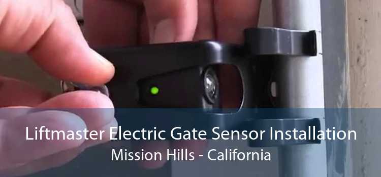 Liftmaster Electric Gate Sensor Installation Mission Hills - California