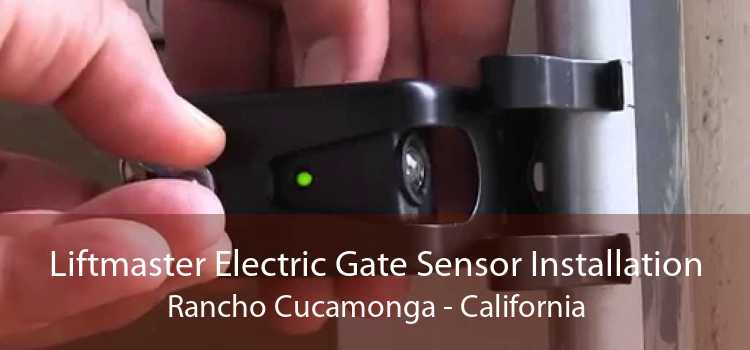 Liftmaster Electric Gate Sensor Installation Rancho Cucamonga - California