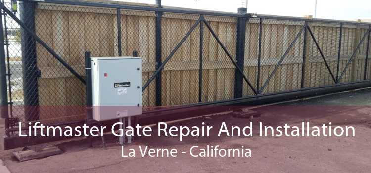 Liftmaster Gate Repair And Installation La Verne - California