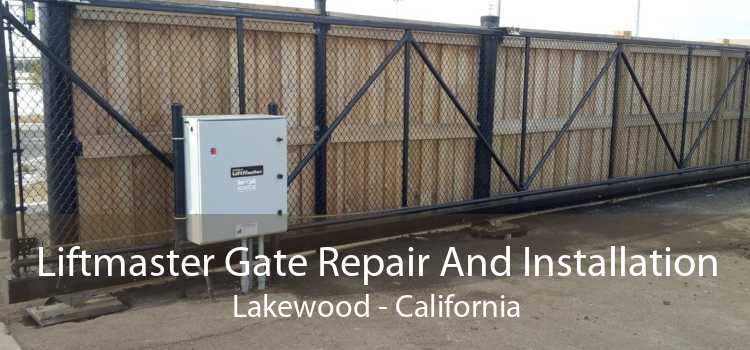 Liftmaster Gate Repair And Installation Lakewood - California