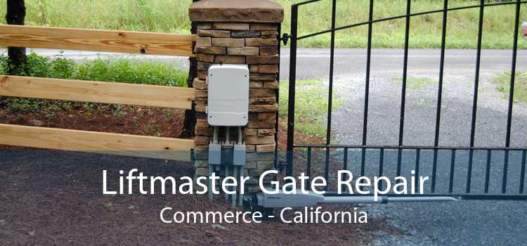 Liftmaster Gate Repair Commerce - California