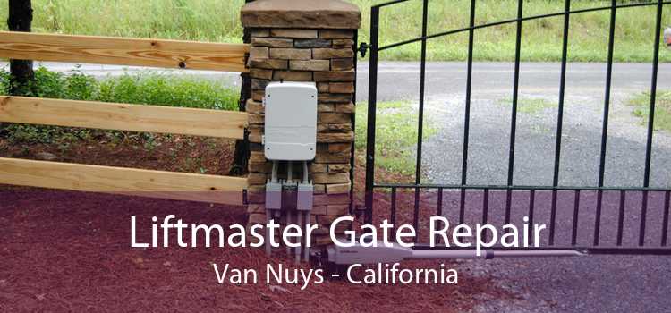 Liftmaster Gate Repair Van Nuys - California