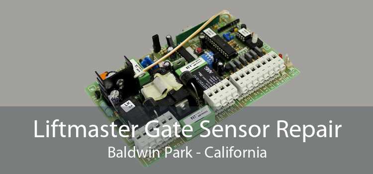 Liftmaster Gate Sensor Repair Baldwin Park - California