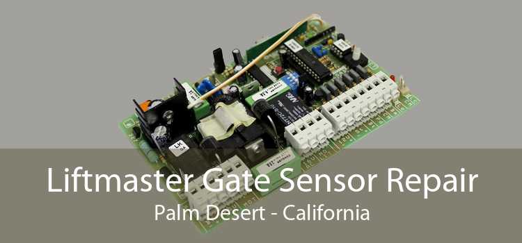 Liftmaster Gate Sensor Repair Palm Desert - California