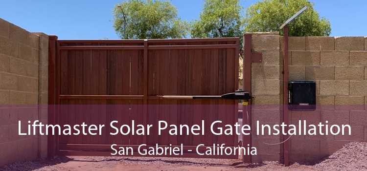 Liftmaster Solar Panel Gate Installation San Gabriel - California