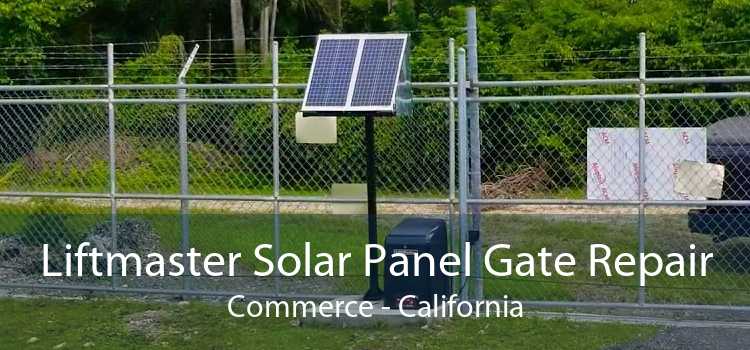 Liftmaster Solar Panel Gate Repair Commerce - California