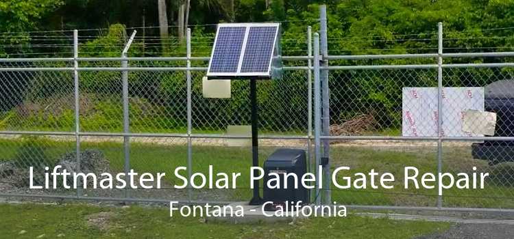 Liftmaster Solar Panel Gate Repair Fontana - California