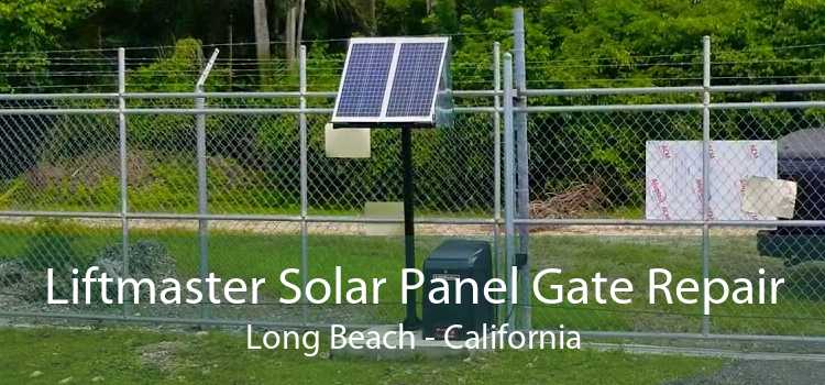 Liftmaster Solar Panel Gate Repair Long Beach - California