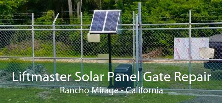 Liftmaster Solar Panel Gate Repair Rancho Mirage - California