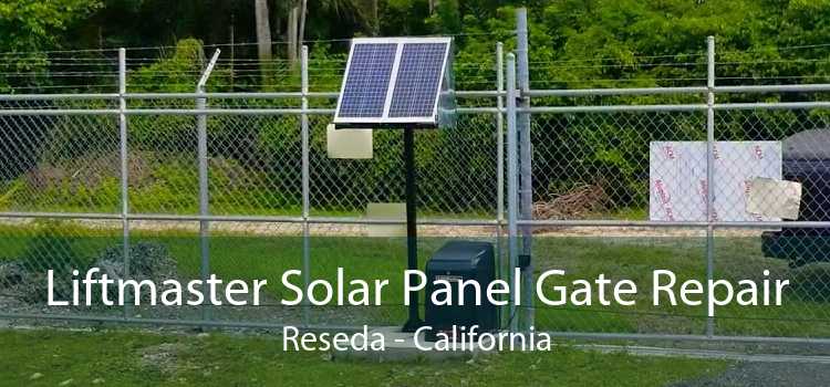 Liftmaster Solar Panel Gate Repair Reseda - California